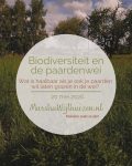 Biodiversiteit en de paardenwei

Een grote hoeveelheid aan verschillende soorten planten in je paardenwei is wat veel paardeneigenaren willen. Maar is dit ook haalbaar? Ik vertel je hoe ik dat doe en geef een leuke tip met een voorbeeld van een beplantingsplan!

https://marshawijlhuizen.nl/huisvesting/biodiversiteit-en-de-paardenwei/

#wandelenmetpaarden
#natuurlijkepaardenvoeding
#plantenwandeling
#paardenplanten
